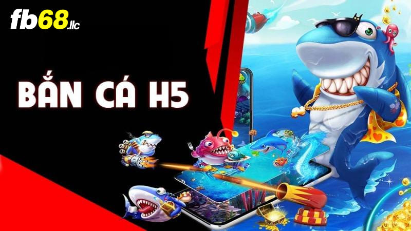 Game bắn cá h5 có ý nghĩa như thế nào